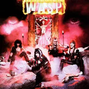 W.A.S.P. - W.A.S.P. (1984) [Reissue 2010] 2CD