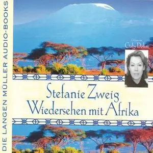 «Wiedersehen mit Afrika» by Stefanie Zweig
