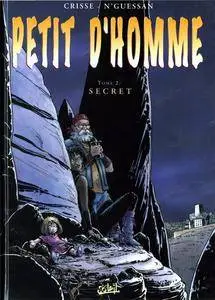 Petit d'Homme - Tome 2 - Secret