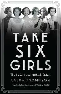 «Take Six Girls» by Laura Thompson
