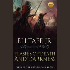 «Flashes of Death and Darkness» by J.R., Eli Taff