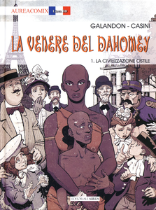 La Venere Del Dahomey - Volume 1 - La Civilizzazione Ostile