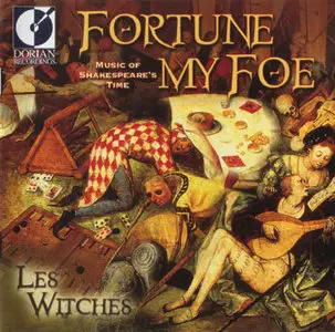 Fortune My Foe - Les Witches