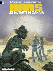 Hans - Tome 3 - Les Mutants de Xanaia