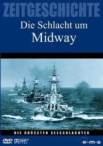 Zeitgeschichte: Die Grossten Seeschlachten Die Schlacht um Midway