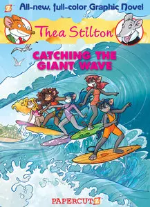 Thea Stilton - Catching The Giant Wave v4 (2014)