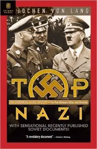 Top Nazi SS General Karl Wolff: The Man Between Hitler and Himmler