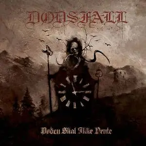 Dødsfall - Døden Skal Ikke Vente (2019)