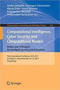 Computational Intelligence, Cyber Security and Computational Models (Repost)