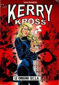 Kerry Kross V2-01 - Le origini U.C.L.A.