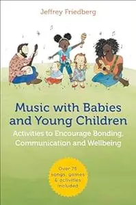 Music with Babies and Young Children