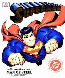 Superman: The Ultimate Guide to the Man of Steel (HC) (2002) (Repost)