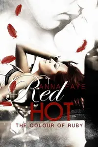 Anna Faye - Red Hot - The colour of Ruby