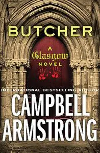 «Butcher» by Campbell Armstrong