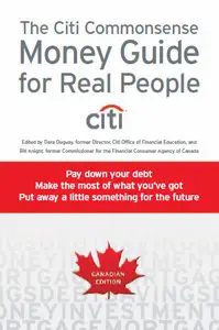 Citi's Commonsense Money Guide for Real People (repost)