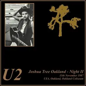 U2 - Joshua Tree Oakland - Night II (2CD) ()