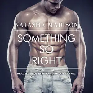 «Something So Right» by Natasha Madison