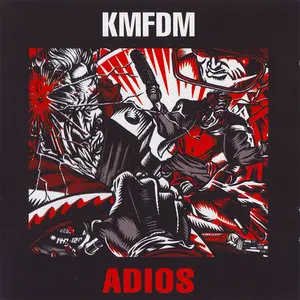 KMFDM - Adios (1999)