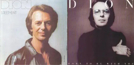 Dion - Born to be With You & Streetheart (Lossless) (1975/6) [2001]