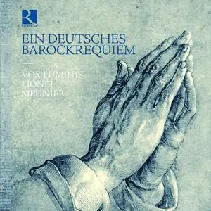 Lionel Meunier, Vox Luminis - Ein Deutsches Barockrequiem (2023)