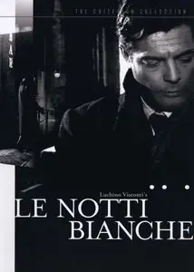 White Nights / Le notti bianche (1957) [REPOST] [The Criterion Collection #296]