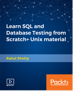 Learn SQL and Database Testing from Scratch+ Unix material