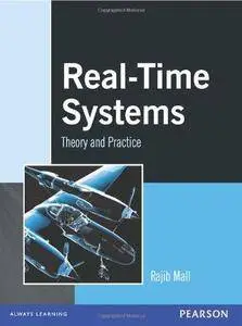 Real-time systems: theory and practice