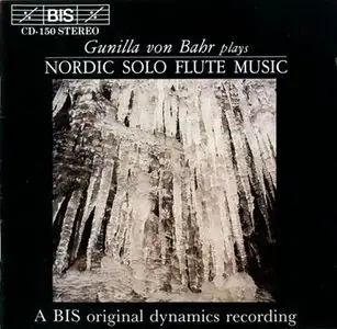 Nordic Solo Flute Music - Gunilla von Bahr