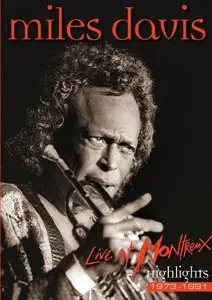 Miles Davis: Live at Montreux - Highlights 1973-1991 (2011) [Repost]