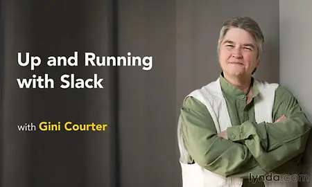 Lynda - Up and Running with Slack