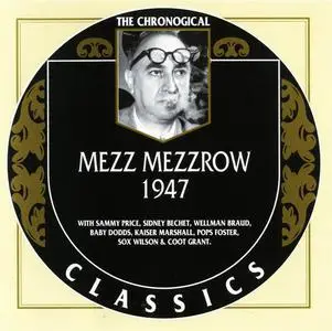 Mezz Mezzrow - 1947 (1999)