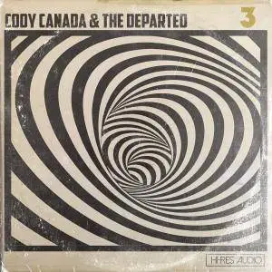 Cody Canada & The Departed - 3 (2018)