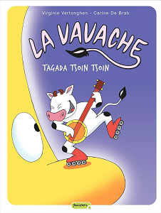 La Vavache - Tome 2 - Tagada Tsoin Tsoin