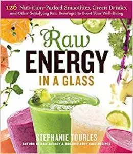 Raw Energy in a Glass