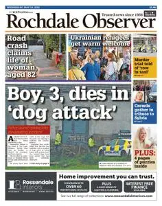 Rochdale Observer – 18 May 2022