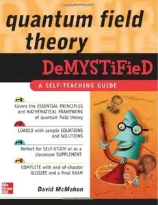 Quantum Field Theory Demystified [Repost]
