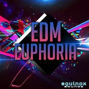 Equinox Sounds EDM Euphoria WAV MiDi