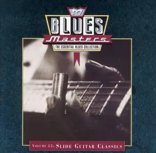 Blues Masters - The Essential Blues Collection: Vol.1 - Vol.15 (1992-1993)