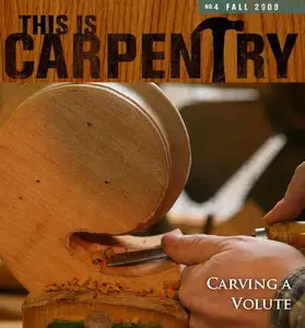 THIS Is Carpentry 04 - Fall 2009