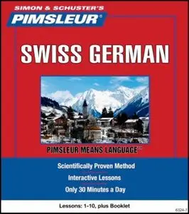 Pimsleur - Swiss German Compact (2002)