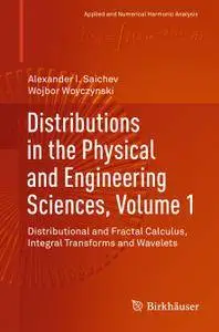 Distributions in the Physical and Engineering Sciences, Volume 1