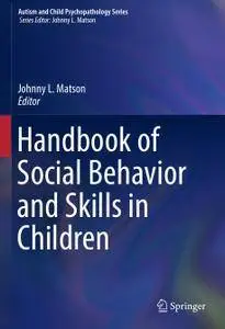 Handbook of Social Behavior and Skills in Children