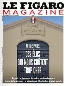 Le Figaro Magazine - Vendredi 10 & Samedi 11 Janvier 2014