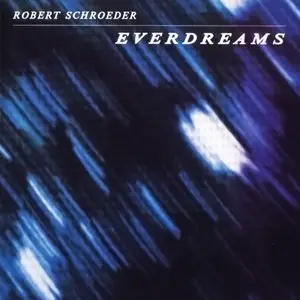 Robert Schroeder - Everdreams 