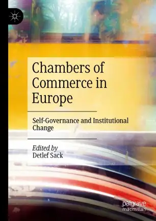 Chambers of Commerce in Europe: Self-Governance and Institutional Change