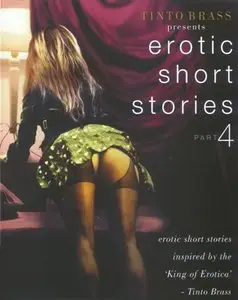 Tinto Brass Presents Erotic Short Stories: Part 4 - Improper Liaisons (1999) 