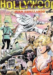 Sickles y Toth 1: Hollywood ya no es lo que era, de Juan Espallardo