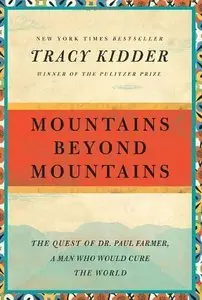 Mountains Beyond Mountains (Repost)