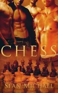 «Chess: Part Two – A Box Set» by Sean Michael