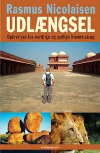 «UDLÆNGSEL» by Rasmus Nicolaisen